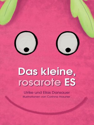 cover image of Das kleine, rosarote Es